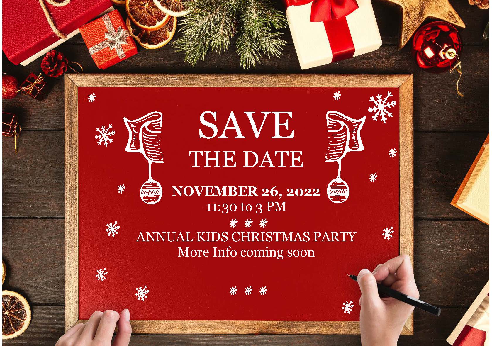 Annual Kids Christmas Party – November 26, 2022 @ TBD